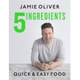 thumbnail image 1 of Pre-Owned 5 Ingredients: Quick &amp; Easy Food, 9781250303882, 1250303885, Hardcover,, 1 of 1