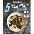 thumbnail image 1 of Pre-Owned 5 Ingredient Slow Cooker (Paperback) 1925695409 9781925695403, 1 of 1