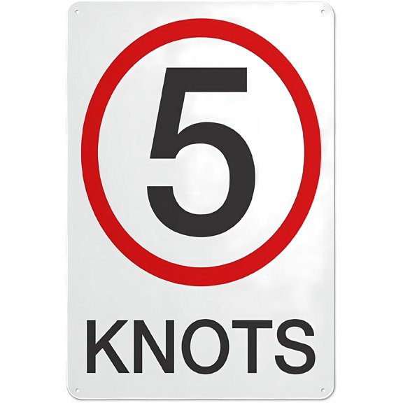 5 Knots Reflective Aluminum Sign - 8"x12" UV Protected Waterproof Weatherproof Fade Resistant, 4 Pre-Drilled Holes, Indoor Outdoor Signage