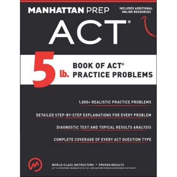Pre-Owned Manhattan Prep 5 lb: 5 lb. Book of ACT Practice Problems (Paperback)