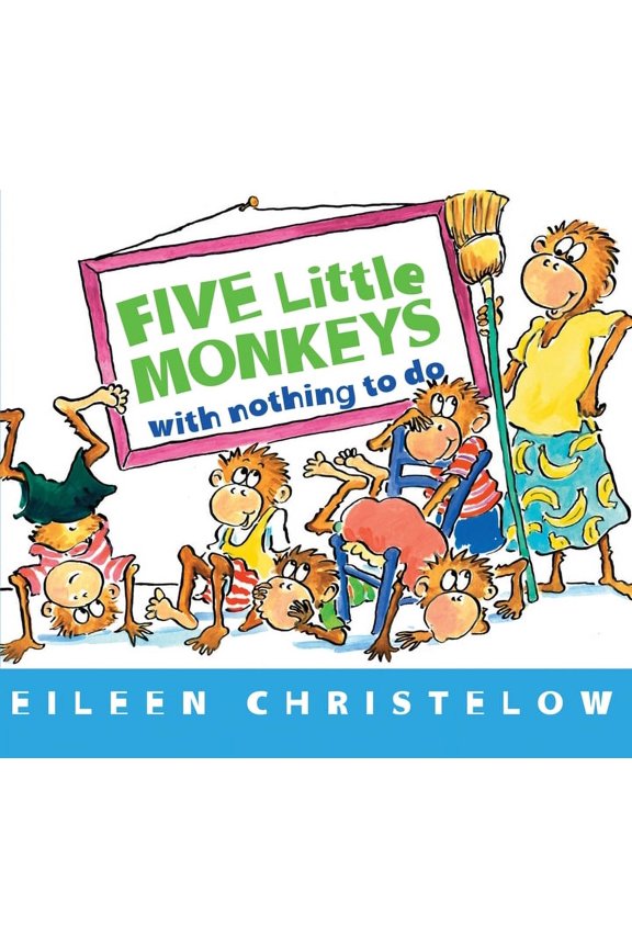 Five Little Monkeys with Nothing to Do