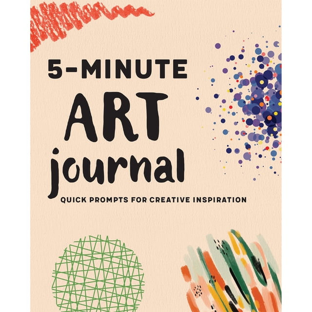 5-Minute Art Journal: Quick Prompts for Creative Inspiration ...