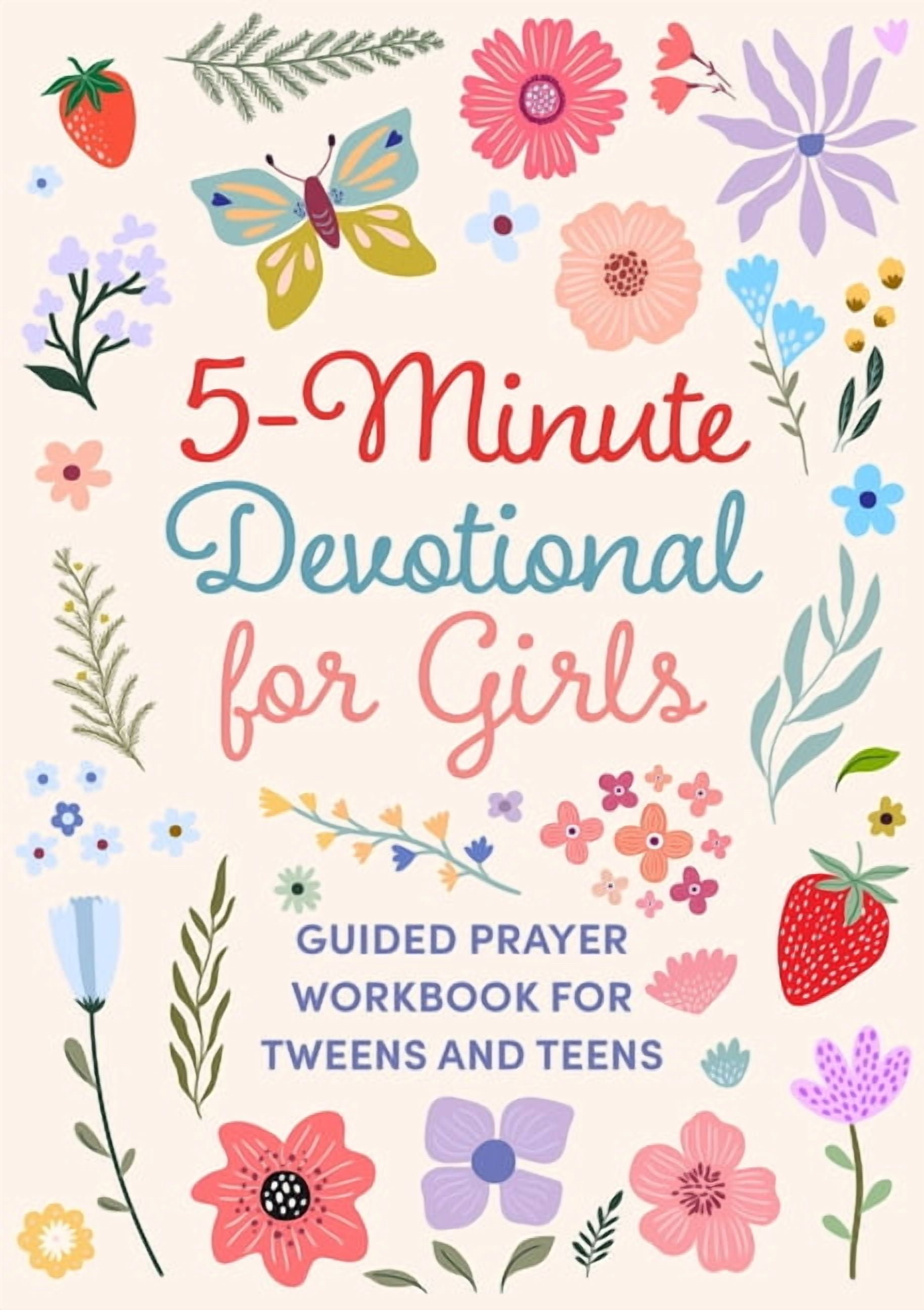 5-Minute Devotional for Girls: Guided Prayer Workbook for Tweens and Teens, (Paperback)