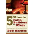 thumbnail image 1 of 5-Minute Faith Builders for Men : Discovering God's Tools for Wisdom and Success (Paperback), 1 of 2