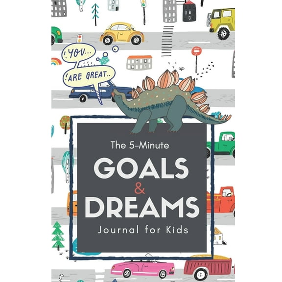 The 5-Minute Goals & Dreams Journal for Kids: A Guided Writing and Drawing Journal to Help Introduce Goal Setting, Kindness, Gratitude, and Emotions. (Paperback)