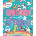 thumbnail image 1 of 5-Minute Tales: Unicorn Stories : with 7 Stories, 1 for Every Day of the Week (Hardcover), 1 of 1