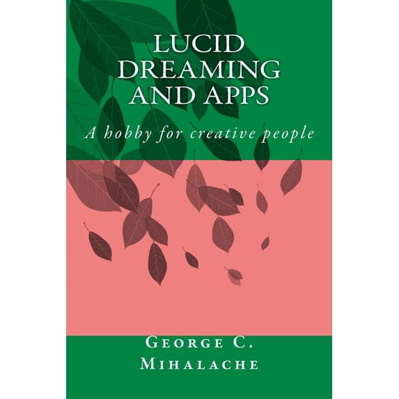5 Minutes Reading Lucid Dreaming and apps: A hobby for creative people ...