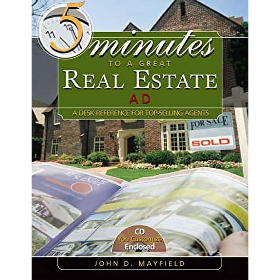 Pre-Owned 5 Minutes to a Great Real Estate Ad (w/ CD) (Paperback) 0324376693 9780324376692