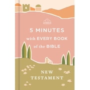 5 Minutes with Every Book of the Bible New Testament Hardcover