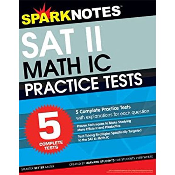 Pre-Owned 5 Practice Tests for the SAT II Math IC (Sparknotes Test Prep) (Paperback) 1586638688 9781586638689