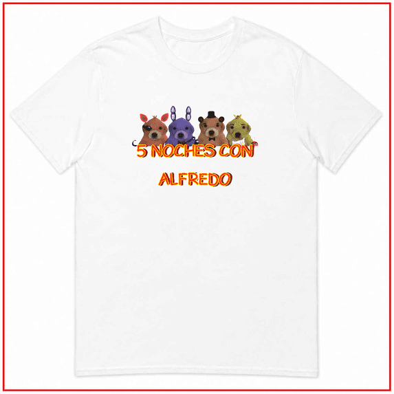 5 Noches Con Alfredo Funny Cringey Gaming Fan Graphic Unisex T Shirt V80476 Size S- 5XL