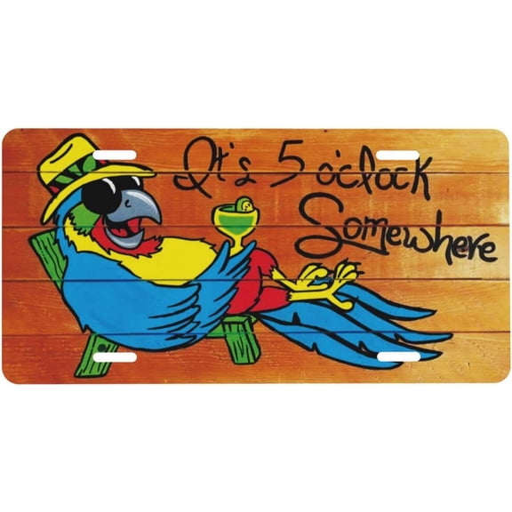It'S 5 O'Clock Somewhere License Plate Decorative License Plate For Front Of Car Metal Aluminum Decorative Novelty Car Tag For Men Women Tropical Funny Parrot 6 X 12 Inch