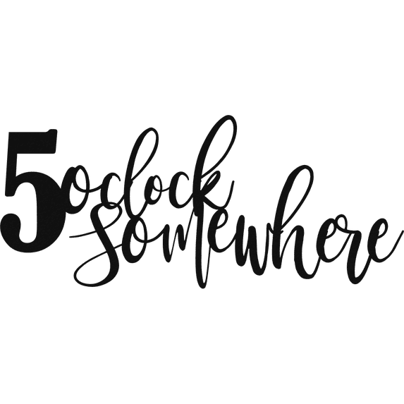 5 O Clock Somewhere - Metal Wall Decor