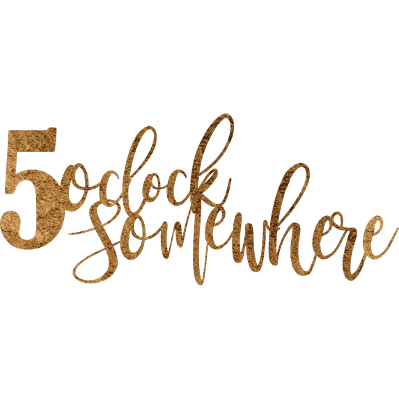 5 O Clock Somewhere - Metal Wall Decor