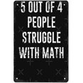 5 Out Of 4 People Struggle With Math (Funny Math Design) 8\\