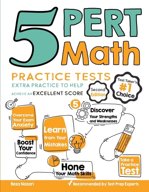 Pert Math Practice 5 PERT Math Practice Tests: Extra Practice to Help Achieve an Excellent ...