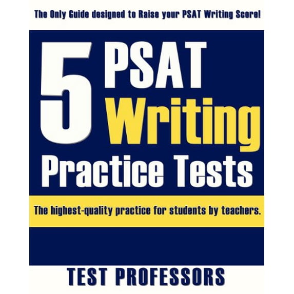 Pre-Owned 5 PSAT Writing Practice Tests (Paperback) 0979678692 9780979678691