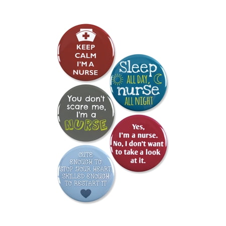 5 Pack - Funny Nursing Pinback Button Badges - 2.25 Inch