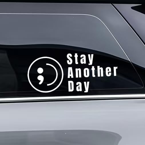5-Pack Stay Another Day Stickers, Mental Health Awareness Car Decals, Self Adhesive Car Window Decal Inspirational Stickers Waterproof Vinyl Decals for Vehicles, Laptops, Water Bottles (White)