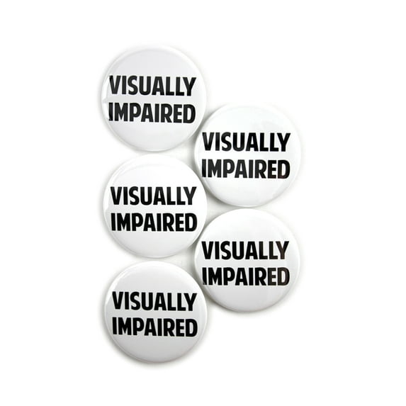 5 Pack - Visually Impaired Disability ID Aid Pinback Button Badges - 2.25 Inch Round