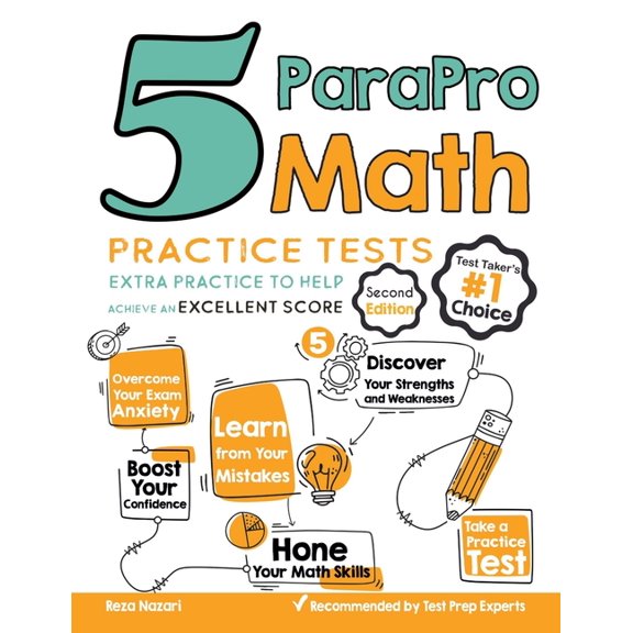 5 ParaPro Math Practice Tests: Extra Practice to Help Achieve an Excellent Score (Paperback)