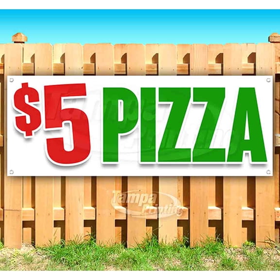 $5 Pizza 13 oz Vinyl Banner With Metal Grommets