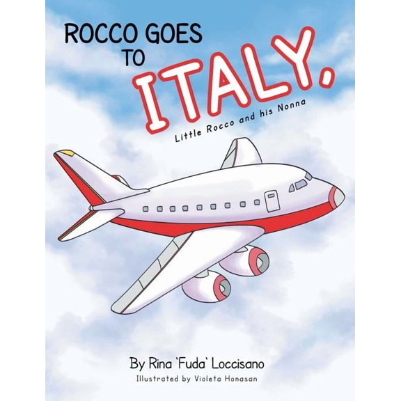 (5) Rocco Goes to Italy, Little Rocco and His Nonna, (Paperback)