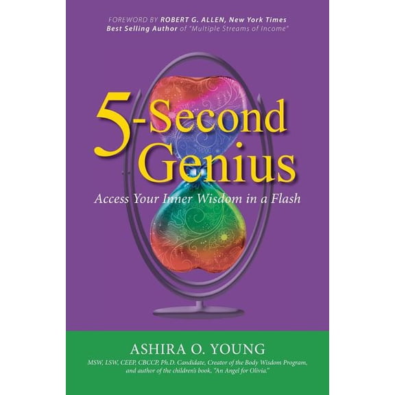 5-Second Genius: Access Your Inner Wisdom in a Flash (Paperback)