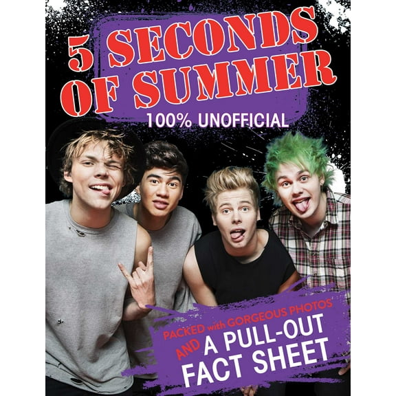 5 Seconds of Summer : 100% Unofficial (Paperback)