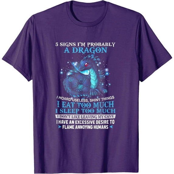5 Signs I'm Probably A Dragon Unisex T-Shirt for Men Women Kids Toddler,Purple Color,Size 2XL