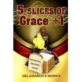thumbnail image 1 of 5 Slices of Grace + 1: Devotional Meal Time Grace (Paperback), 1 of 1
