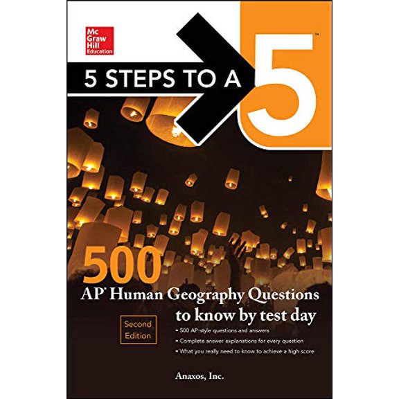 Pre-Owned 5 Steps to a 5: 500 AP Human Geography Questions to Know by Test Day, Second Edition (Paperback) 1259836711 9781259836718