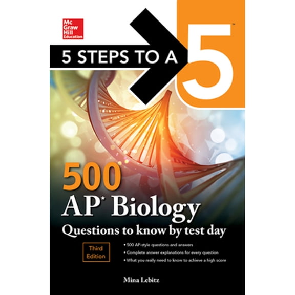 Pre-Owned 5 Steps to a 5: 500 AP Biology Questions to Know by Test Day, Third Edition (Paperback) 1260442039 9781260442038