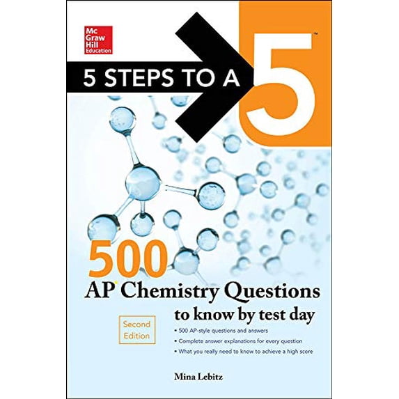 Pre-Owned 5 Steps to a 5 500 AP Chemistry Questions to Know by Test Day, 2nd Edition (Paperback) 0071848584 9780071848589