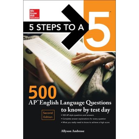 Pre-Owned 5 Steps to a 5: 500 AP English Language Questions to Know by Test Day, Second Edition (Paperback) 1259836460 9781259836466