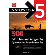 5 Steps to a 5 500 AP Human Geography Questions to Know by Test Day, Third Edition, Paperback