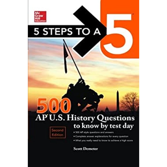 Pre-Owned 5 Steps to a 5 500 AP U.S. History Questions to Know by Test Day