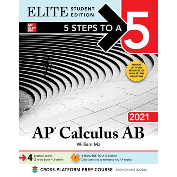 Pre-Owned 5 Steps to a 5: AP Calculus AB 2021 Elite Student Edition (Paperback) 1260466663 9781260466669