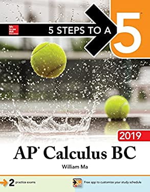 Pre-Owned 5 Steps to a 5: AP Calculus BC 2019 (Paperback) 1260122727 ...