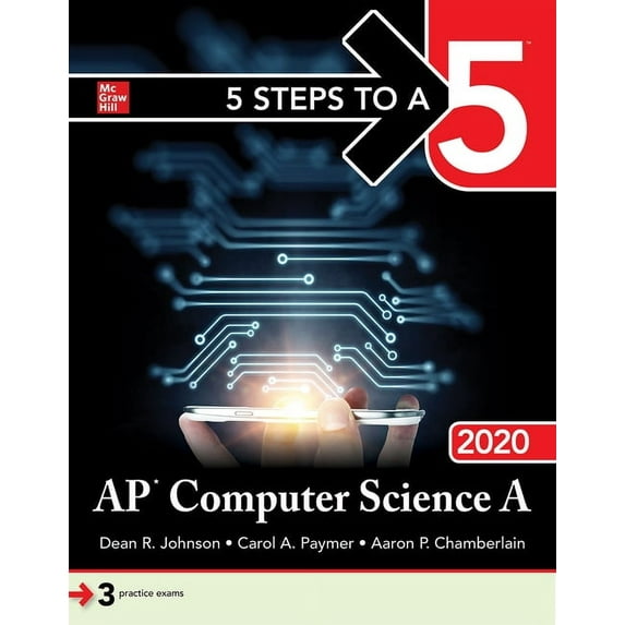 5 Steps to a 5: AP Computer Science a 2020 Hardcover