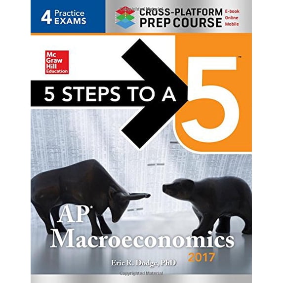 Pre-Owned 5 Steps to a 5: AP Macroeconomics 2017 Cross-Platform Prep Course 9781259583551