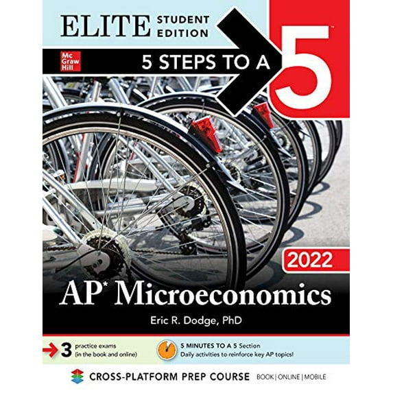 Pre-Owned 5 Steps to a 5: AP Microeconomics 2022 Elite Student Edition (Paperback) 1264267509 9781264267507