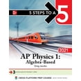 thumbnail image 1 of Pre-Owned 5 Steps to a 5: AP Physics 1 Algebra-Based 2021 (Paperback) 1260466825 9781260466829, 1 of 1
