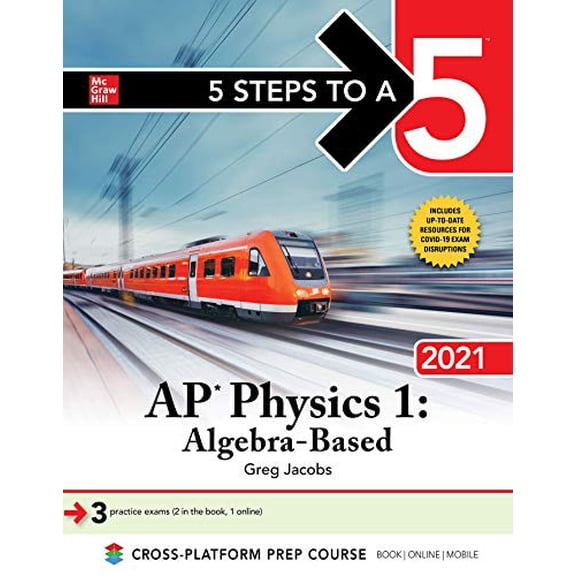 Pre-Owned 5 Steps to a 5: AP Physics 1 "Algebra-Based" 2021 (TEST PREP) Paperback