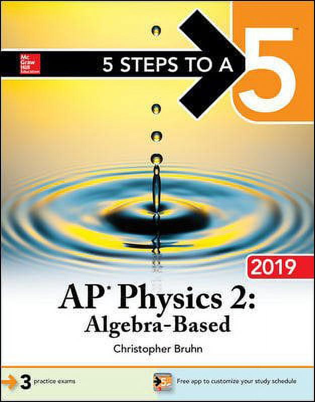 5 Steps to a 5 AP Physics 2 AlgebraBased 2019 (Paperback)