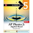 thumbnail image 1 of Pre-Owned 5 Steps to a 5: AP Physics 2: Algebra-Based 2019 (Paperback) 1260123294 9781260123296, 1 of 1