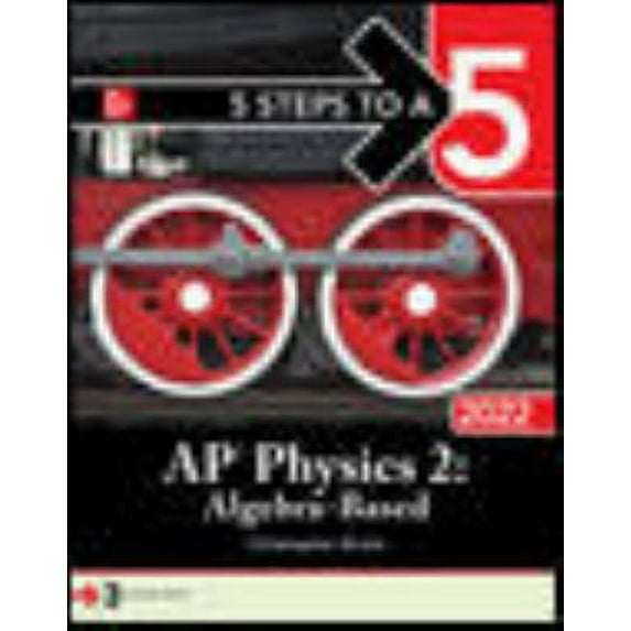 Pre-Owned 5 Steps to a 5: AP Physics 2: Algebra-Based 2022 (TEST PREP) Paperback