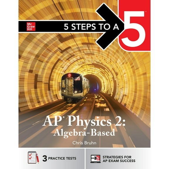 5 Steps to a 5: AP Physics 2 2026: AP Content Review + Practice Exams, (Paperback)