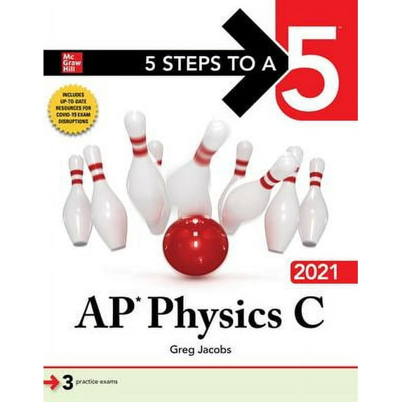 Pre-Owned 5 Steps to a 5: AP Physics C 2021 (Paperback) 1260467104 9781260467109
