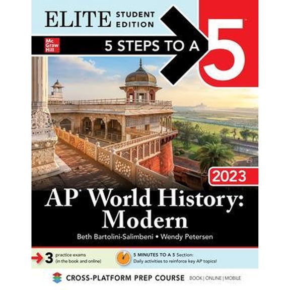 Pre-Owned 5 Steps to a 5: AP World History: Modern 2023 Elite Student Edition (Paperback) 1264467338 9781264467334